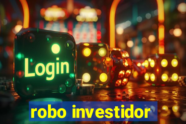 robo investidor